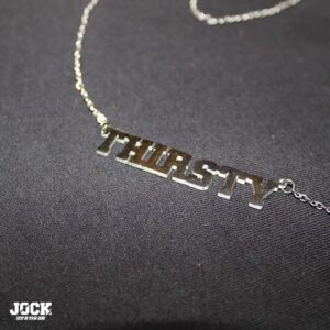 THIRSTY stainless Steel chain and pendant (50CM)